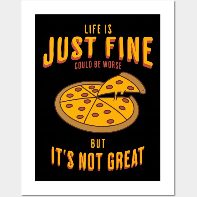 Life is Just fine Wall Art by benjaminhbailey